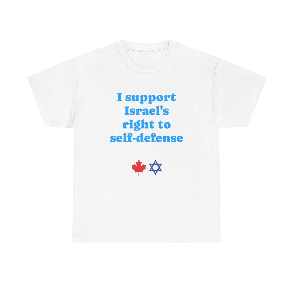 I Support Israel's Self-defense - T-Shirt - Am Yisrael Chai - Stronger Together