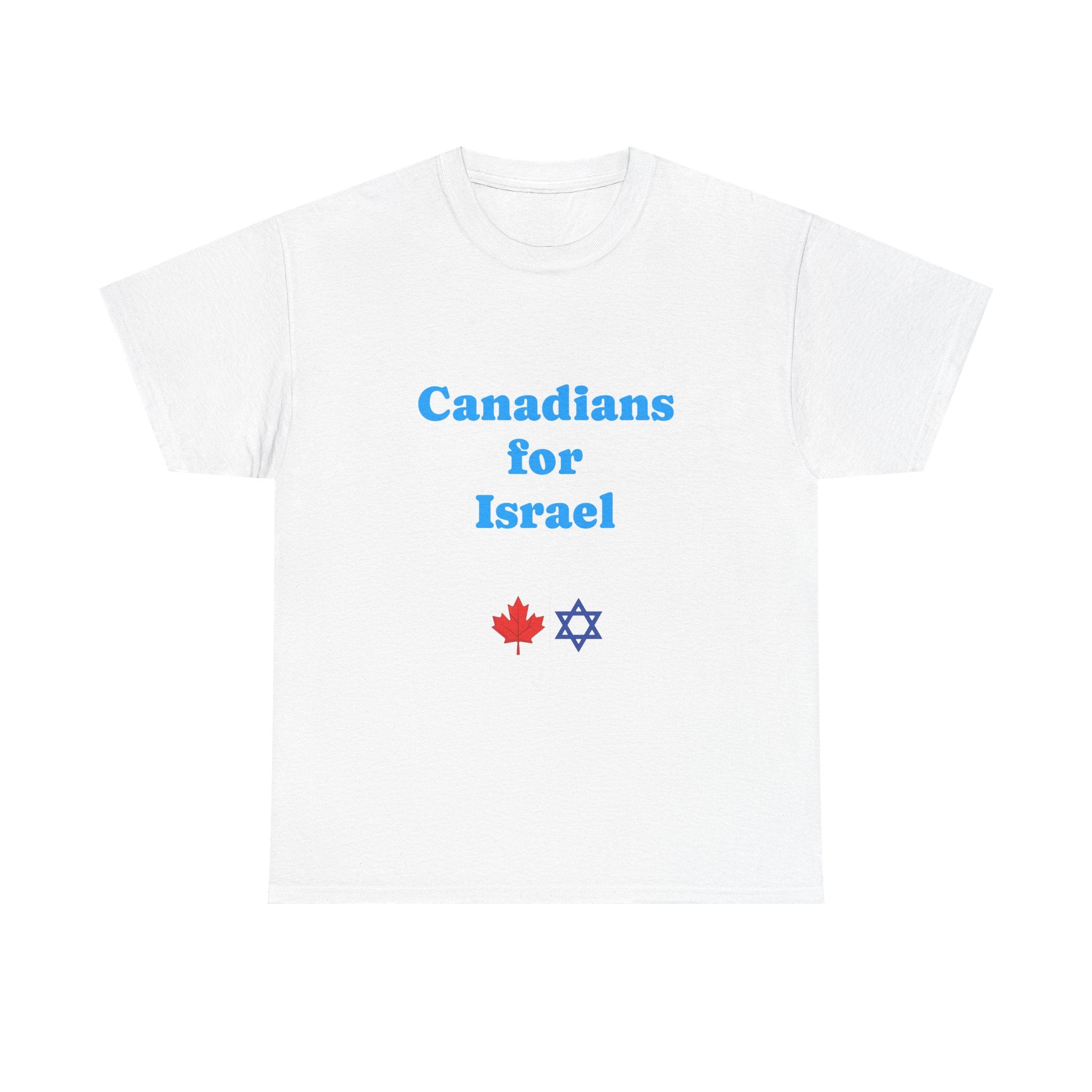 Canadians for Israel T-Shirt - Am Yisrael Chai - Stronger Together