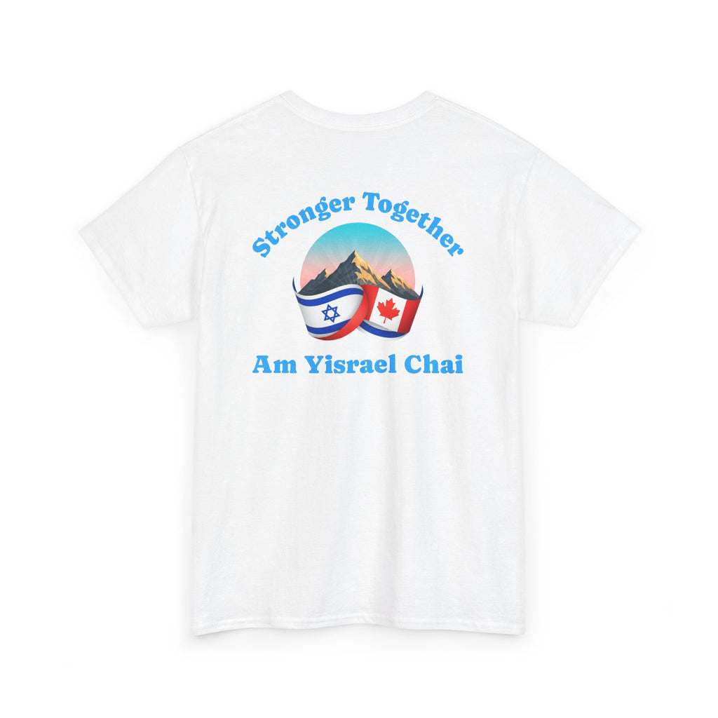 I heart Israel - I love Israel - Stronger Together T-Shirt - Canada & Israel